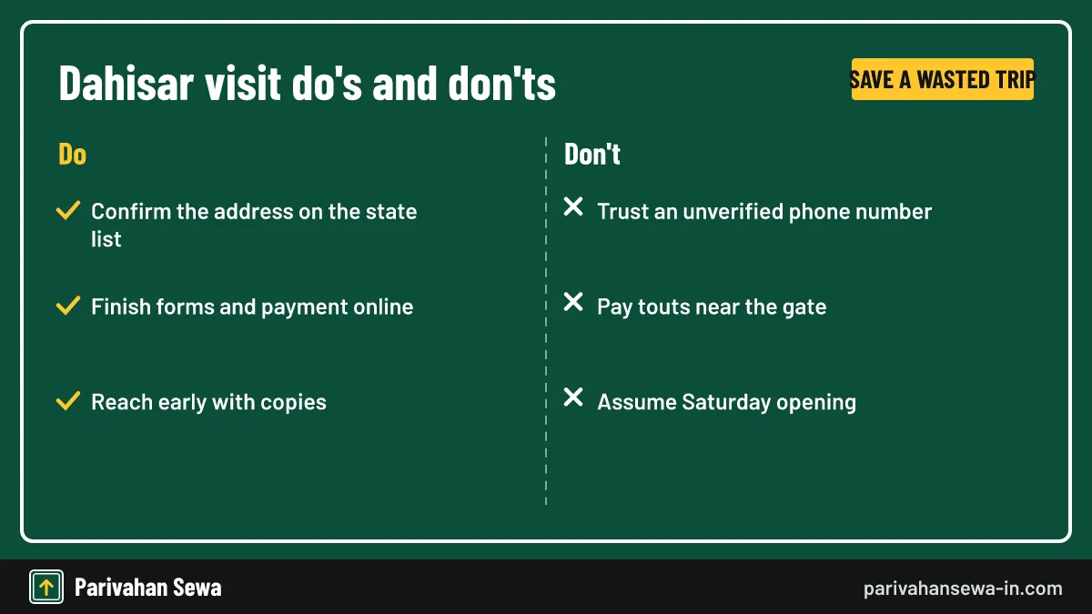Official fees are paid online; nobody at the gate needs your cash. Dos and donts for a visit to the RTO in Dahisar West, Mumbai